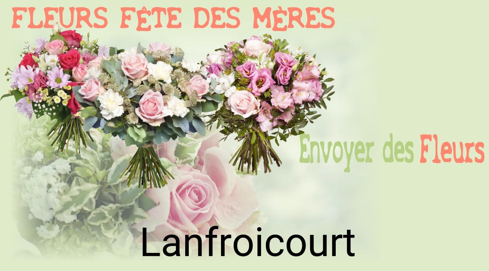 Bouquet de Fête des Mères livré à Lanfroicourt